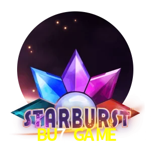 BU7 GAME — Starburst slot | Play on Android APK & iPhone for real money | NetEnt